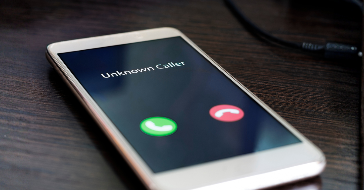 Unknown caller on phone.